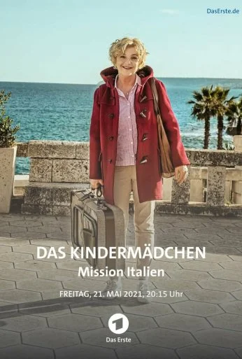 Das Kindermädchen - Mission Italien (2021) онлайн бесплатно
